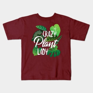 Crazy Plant Lady - leaves design Kids T-Shirt